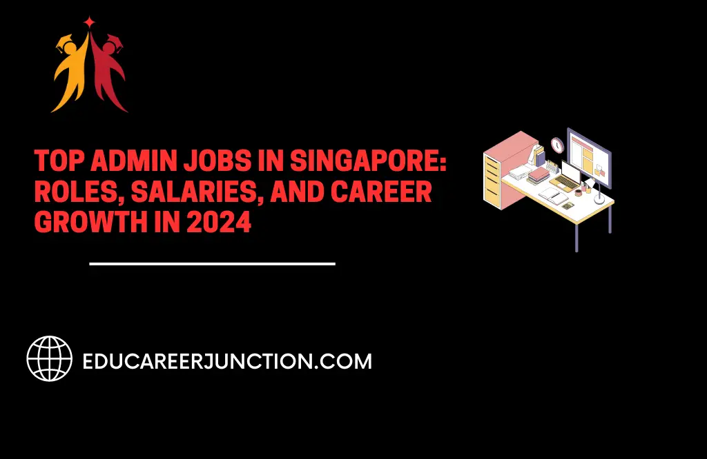 admin jobs in Singapore